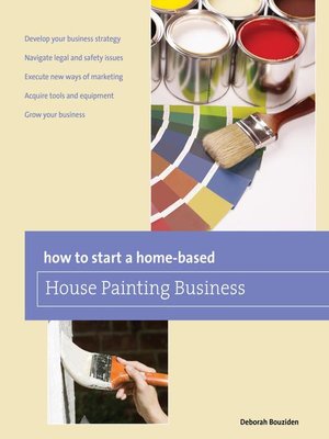 cover image of How to Start a Home-based House Painting Business